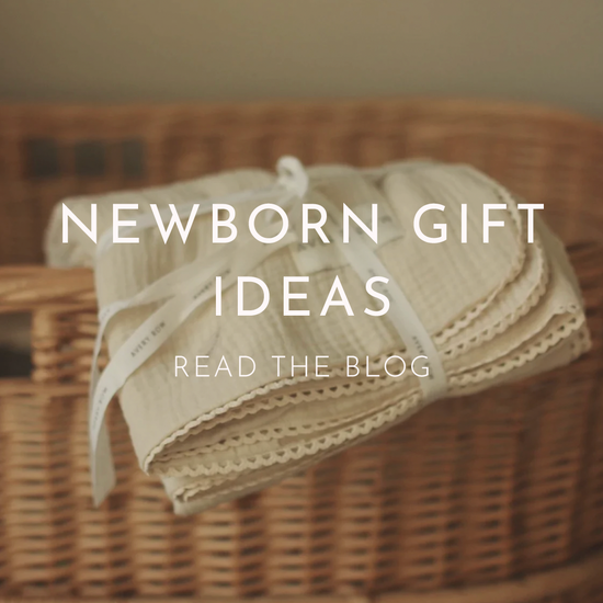 Newborn Gift Ideas