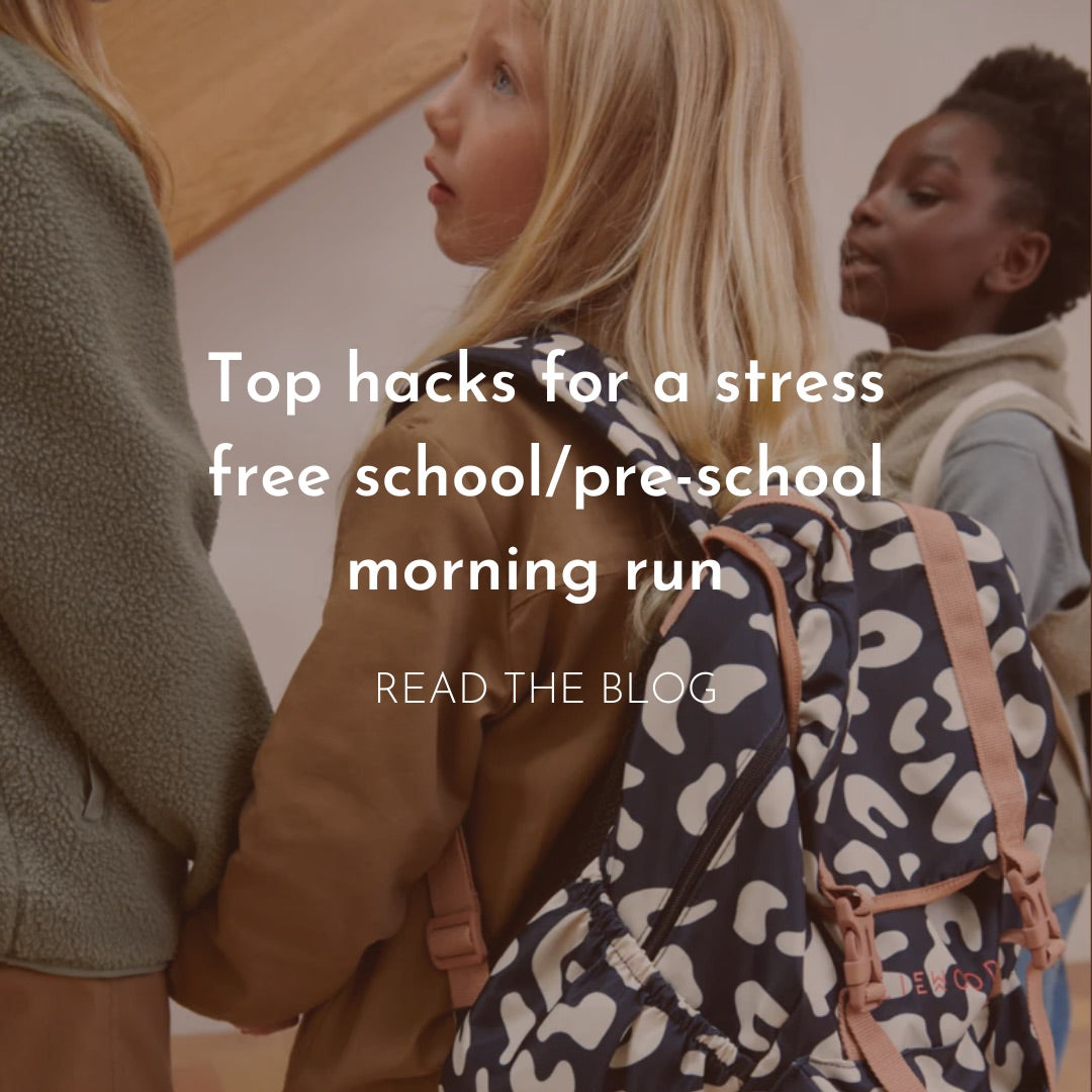 Top Hacks for a Stress Free School/Pre-School Morning Run
