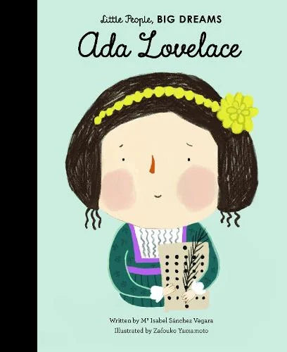 Ada Lovelace - Little People Big Dreams Book
