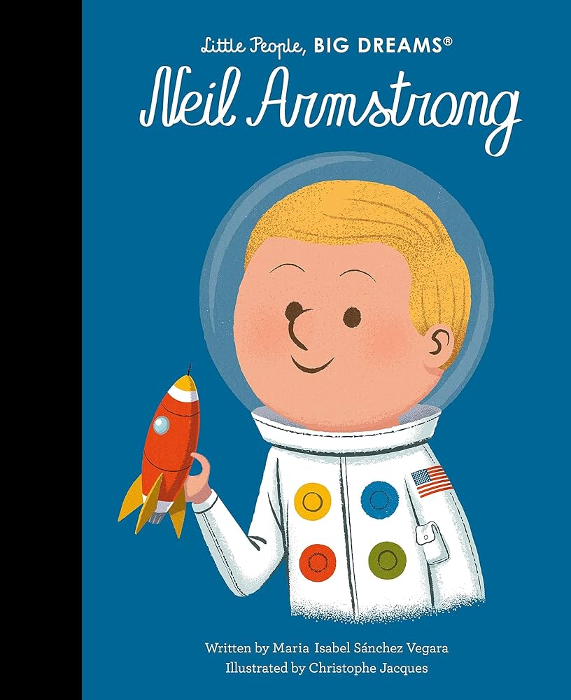 Neil Armstrong, Little People Big Dreams